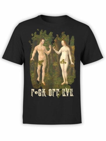 Funny Shirts "F*ck Off Eve". Cool T-Shirts