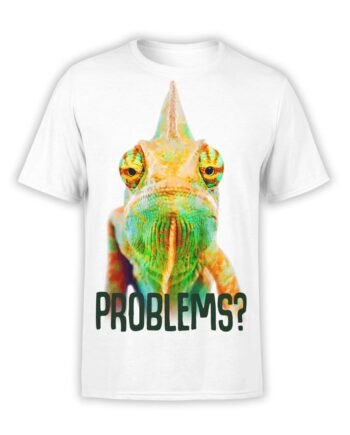 Chameleon T-Shirt "Problems?". Mens Shirts.