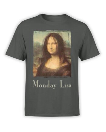 Funny T-Shirts "Monday Lisa". Cool T-Shirts.