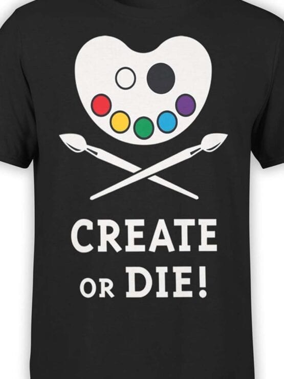 Cool T-Shirts "Create or Die"