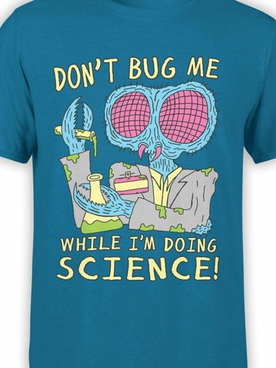 0633 Science Shirts Dont Bug Me