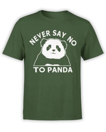 0682 Panda Shirt Never Say No Front