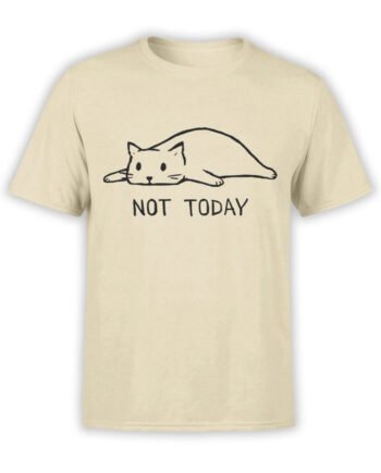 1807 Not Today T Shirt Front