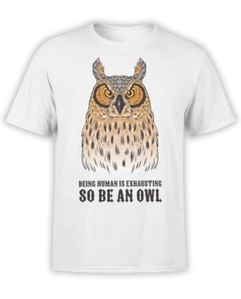 1947 Be an Owl T Shirt Front