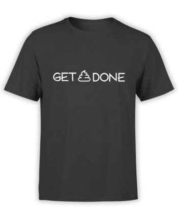 1960 Get Shit Done T Shirt Front