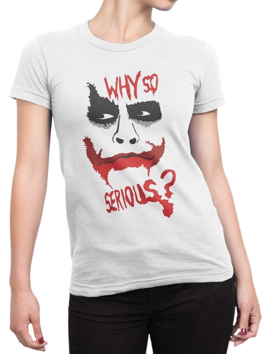 1968 Why so Serious T Shirt Front Woman
