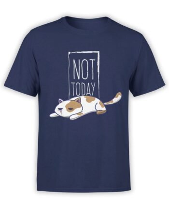 2021 Not Today Cat T Shirt Front
