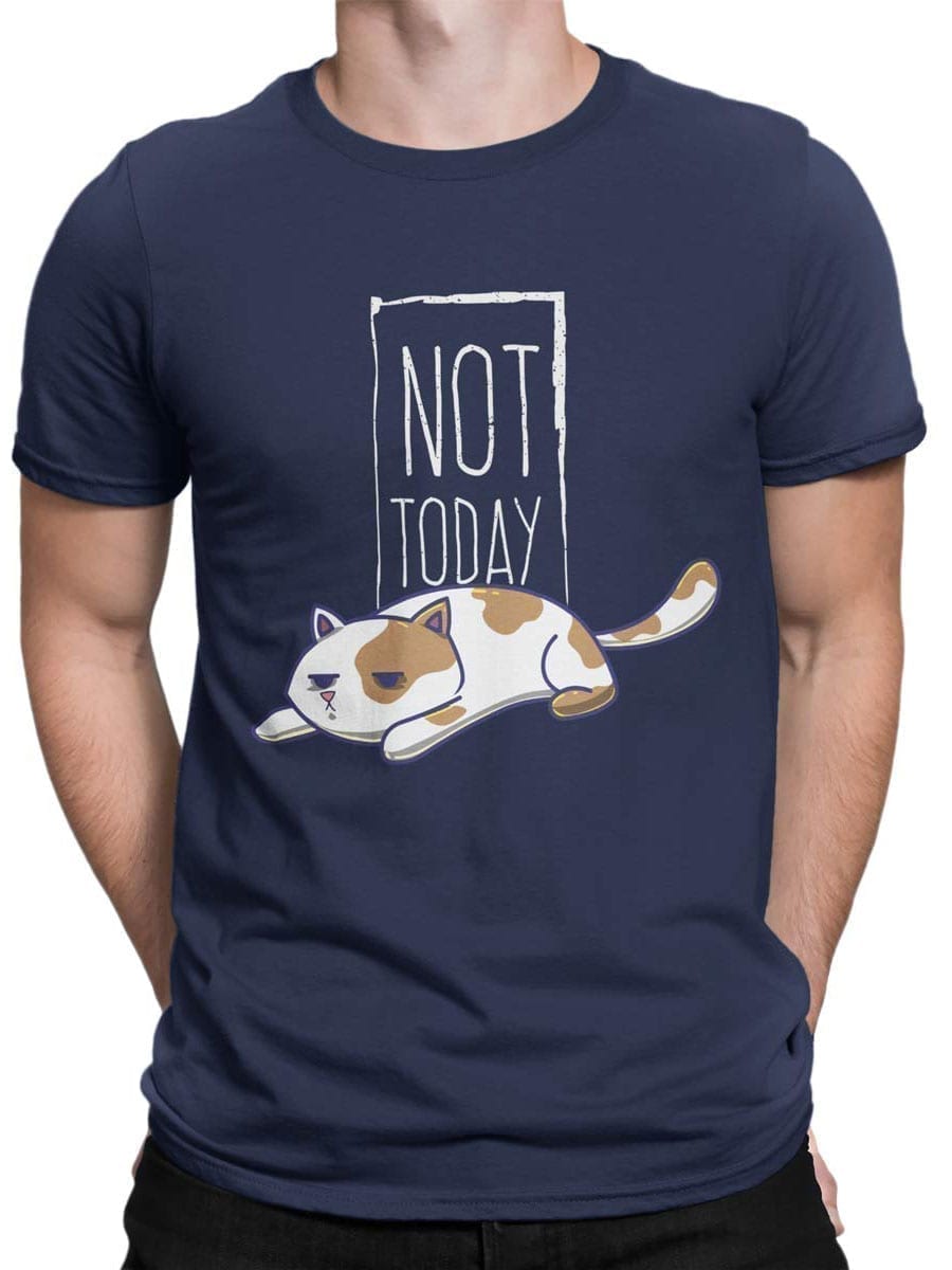 2021 Not Today Cat T Shirt Front Man