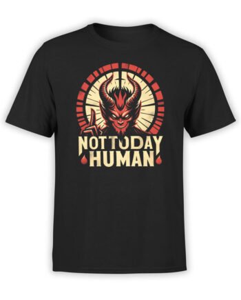 2136 Not Today Human T-Shirt Front