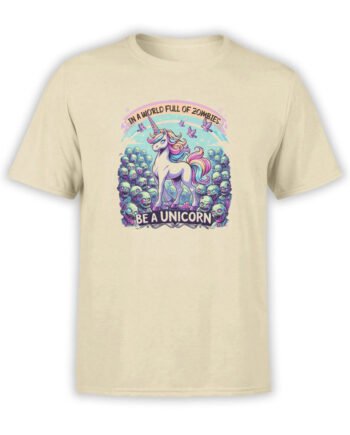 2187 Be A Unicorn T-Shirt Front