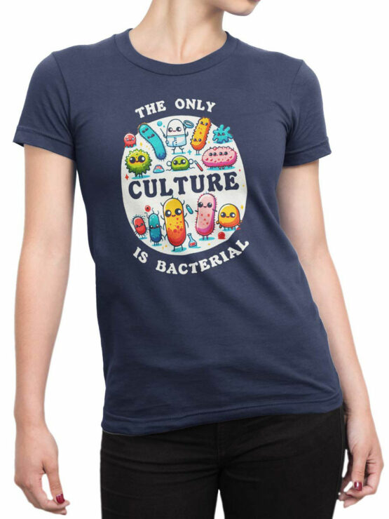 2210 Bacterial Culture T-Shirt Front Woman