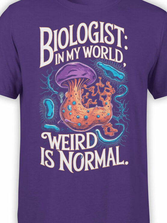 2371 Biologist Weird T-Shirt Front Color