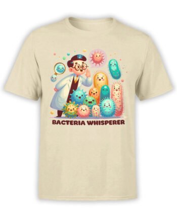 2373 Bacteria Whisperer T-Shirt Front