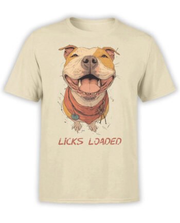 T-Shirt full view featuring Licks Loaded pitbull design with smiling dog and slogan on beige fabric