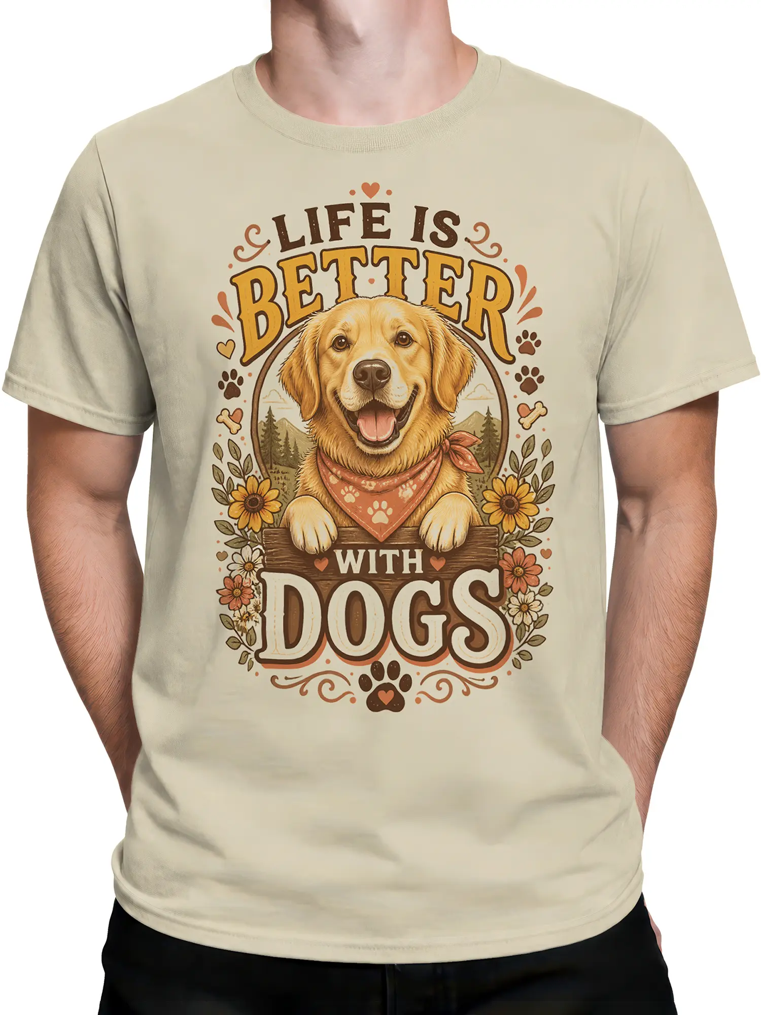Man wearing beige dog lovers shirt with golden retriever and Life Is Better With Dogs slogan
