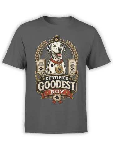 Gray unisex T-shirt with a vintage medal-style Certified Goodest Boy Dalmatian dog design framed by laurels, crown, and award banners