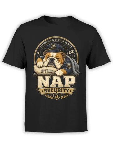 Black unisex shirt with a sleepy bulldog security guard graphic and bold Nap Security text in a vintage badge style