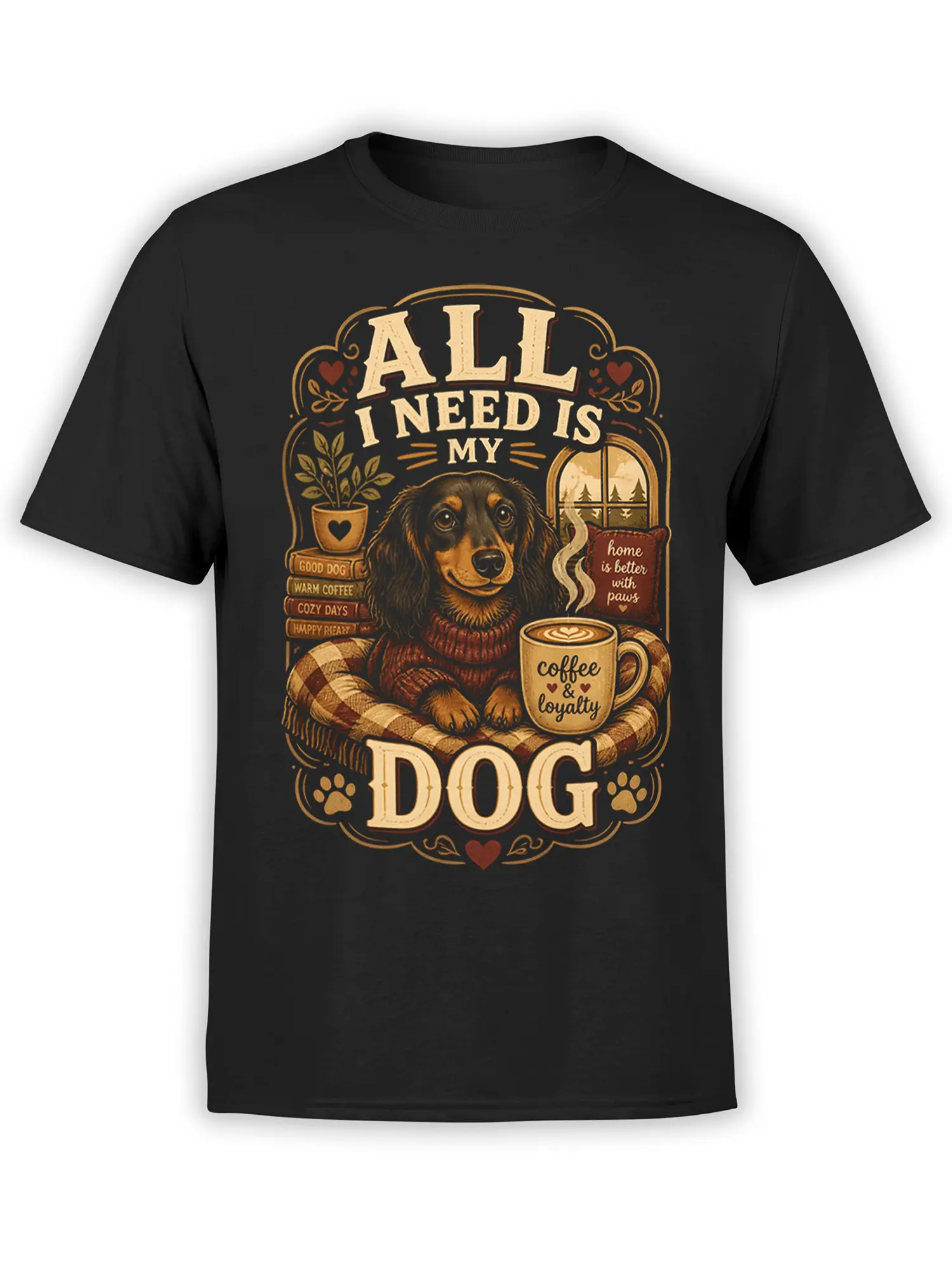 Black unisex t-shirt featuring a cozy long-haired dog, steaming coffee mug, and “All I Need Is My Dog” quote in warm vintage colors