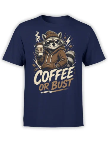 navy unisex t-shirt with raccoon in hoodie holding coffee and large Coffee or Bust text in cream and brown tones