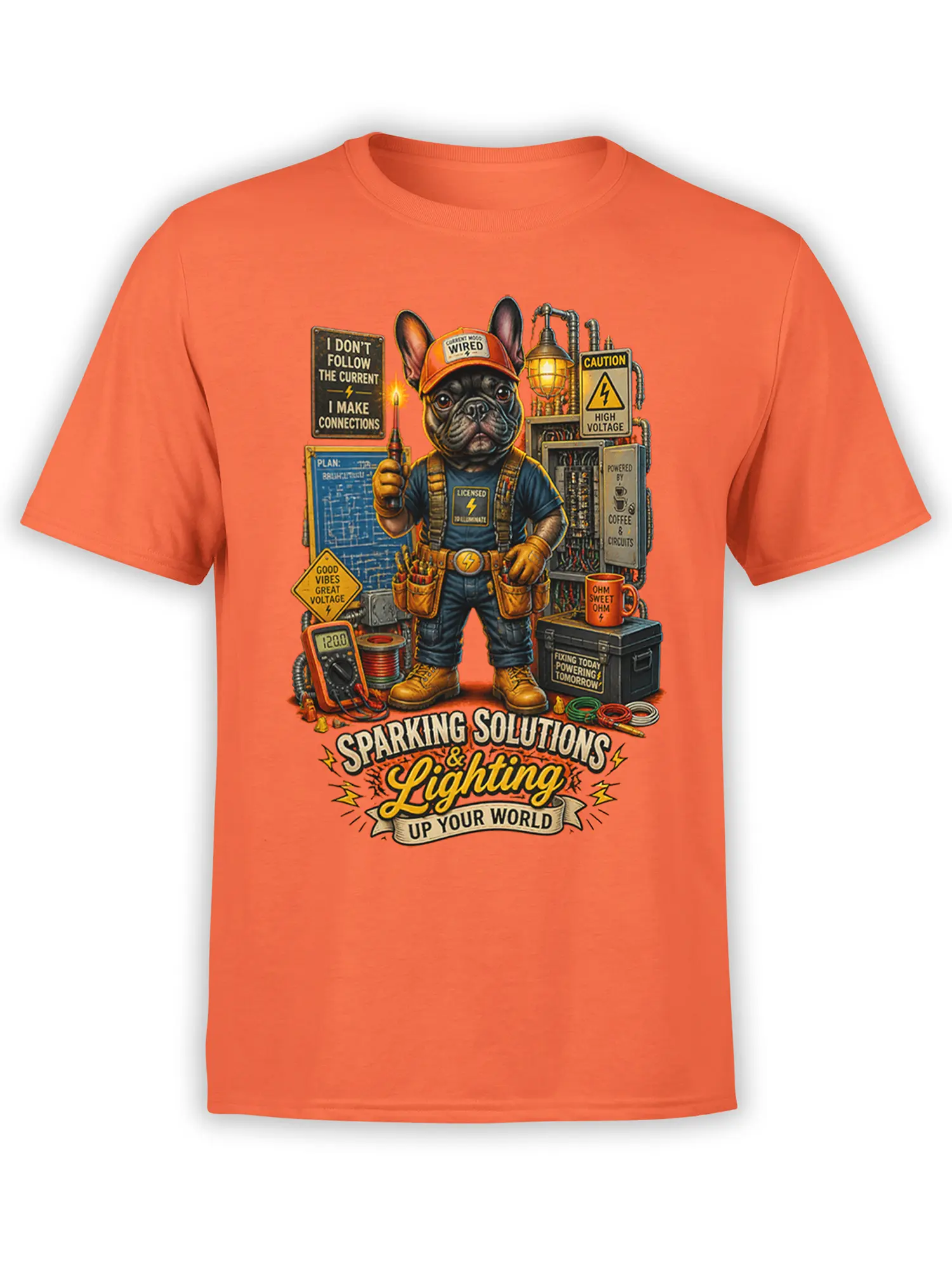 Orange unisex t-shirt with a detailed French Bulldog electrician graphic holding a live tester surrounded by electric tools and warning signs