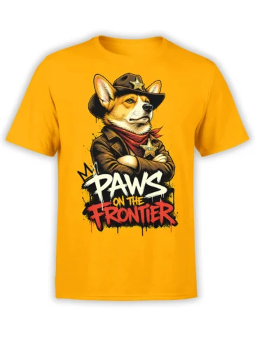 Yellow unisex T-shirt with a bold cowboy sheriff corgi illustration and “Paws on the Frontier” graffiti text in white, yellow, and red