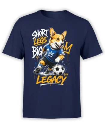 Front view of navy t-shirt with energetic soccer corgi and graffiti text saying Short Legs Big Legacy in bold white and yellow