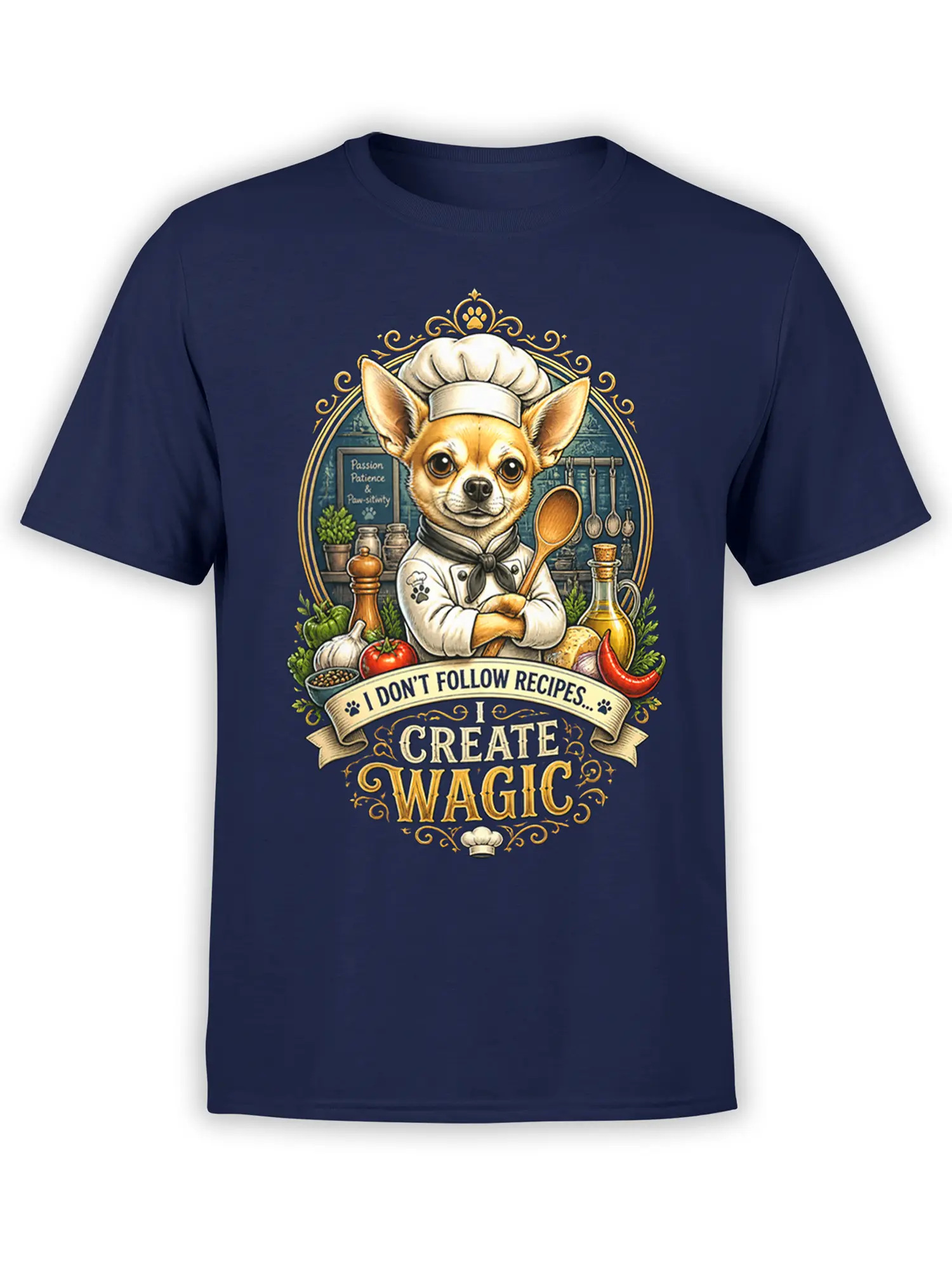 Front view of a navy t-shirt featuring a chihuahua chef graphic with “I don’t follow recipes, I create wagic” text and detailed cooking elements