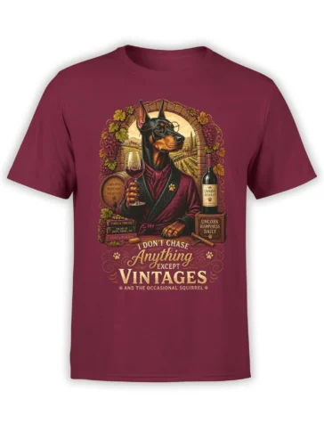 front view of burgundy doberman t-shirt with dapper dog holding wine glass and vintage quote for wine lovers