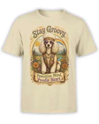front view of beige unisex t-shirt with retro hippie poodle, peace signs, flowers, and rainbow plus stay groovy text