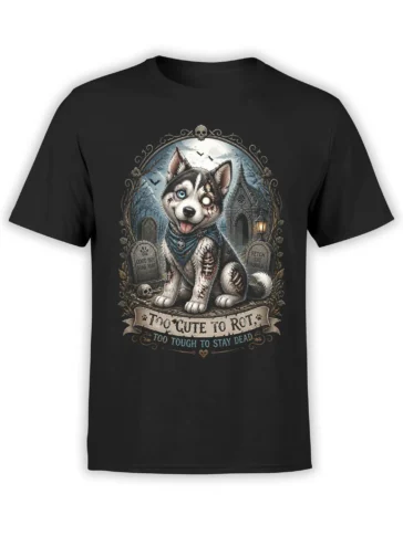 Black unisex t-shirt featuring a cute zombie husky dog in a moonlit graveyard with a Too Cute To Rot banner and gothic details