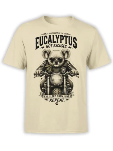 Beige unisex T-shirt with vintage biker koala graphic and “Eucalyptus Not Excuses” slogan for no-drama riders and animal lovers
