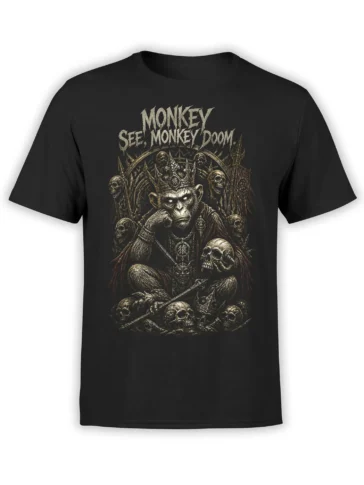 black t-shirt with dark fantasy monkey king on a skull throne and “Monkey See, Monkey Doom” gothic text