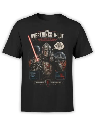 Black unisex t-shirt with a detailed space knight holding a red lightsaber, stats panels, and humorous overthinking text design