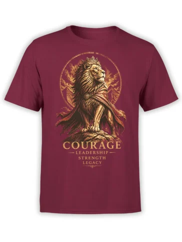 Front view of maroon unisex T-shirt with regal crowned lion in cape and golden Courage Leadership Strength Legacy text artwork