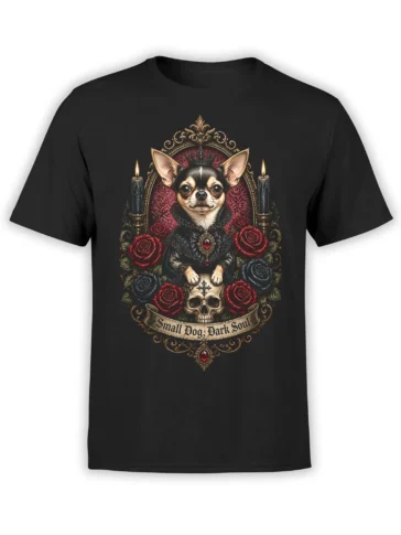 Black unisex t-shirt with a gothic chihuahua sitting on a skull, framed by roses and candles with a Small Dog Dark Soul banner