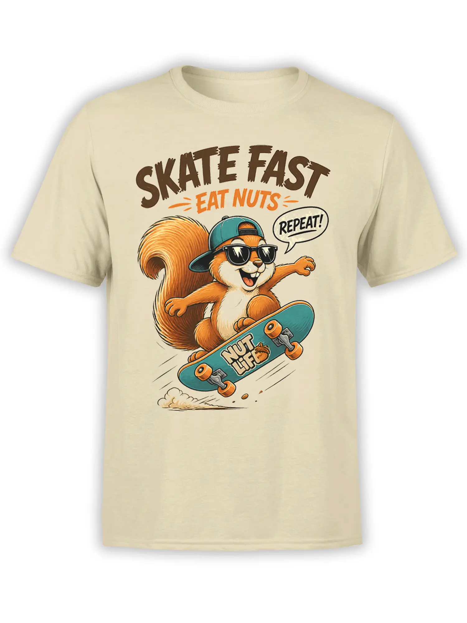 Beige unisex t-shirt with cartoon skater squirrel on teal skateboard and Skate Fast Eat Nuts Repeat slogan printed large on the front