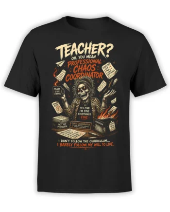 Black teacher t-shirt with skull educator, flaming gradebook, classroom papers, and professional chaos message