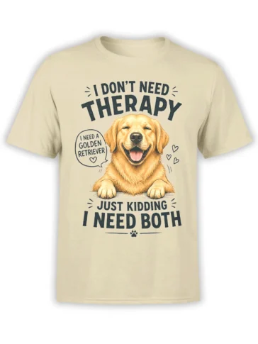 Beige T-shirt with smiling golden retriever and “I Need Both” therapy message