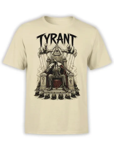 Beige Tyrant T-shirt with a masked ruler, puppet strings, fear, control, and all-seeing eye artwork