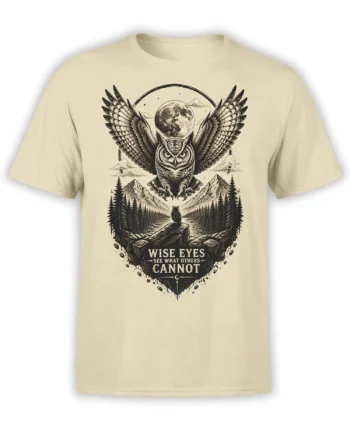 Beige owl t-shirt with spread wings, moon, forest, mountains, and “Wise Eyes See What Others Cannot” text