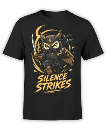 Black T-shirt with a fierce ninja owl holding a sword and golden “Silence Strikes” lettering