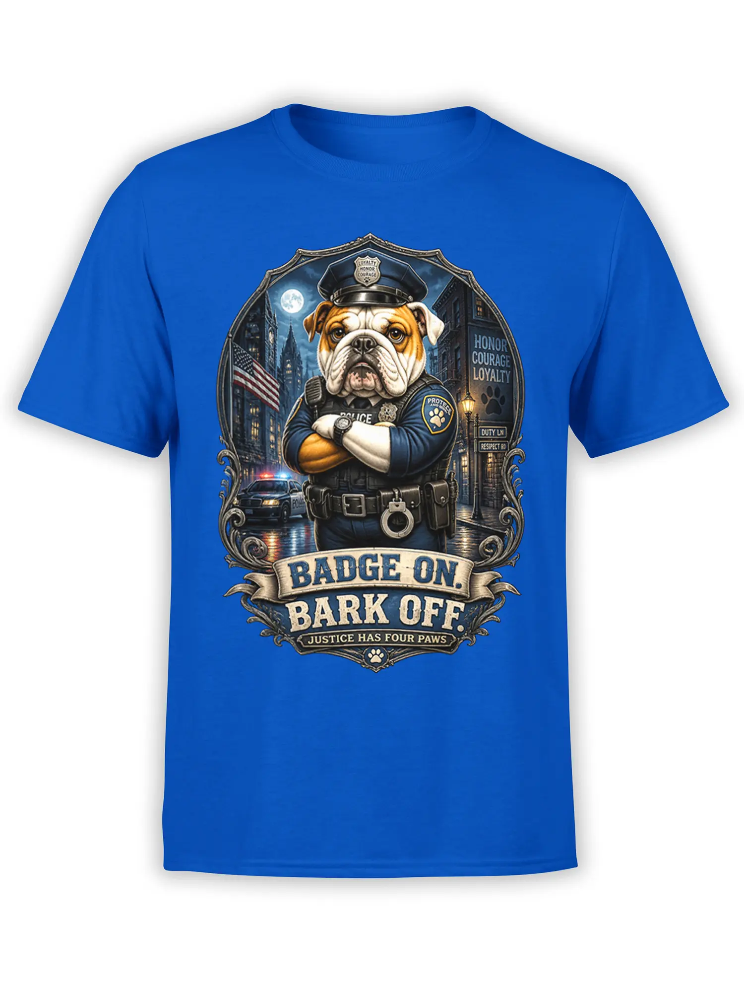 Police bulldog in uniform on a blue shirt with Badge On Bark Off artwork and city night scene
