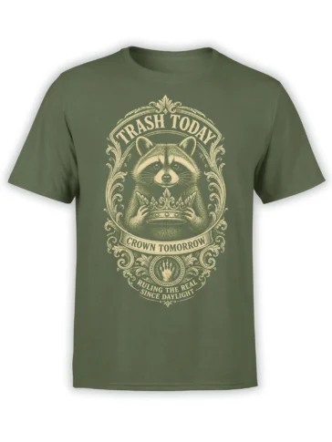 Vintage-style raccoon holding a crown on a green shirt with “Trash Today, Crown Tomorrow” text