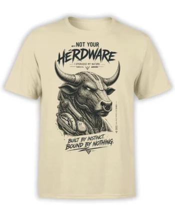Armored mechanical bull graphic on a beige T-shirt with “Not Your Hardware” text