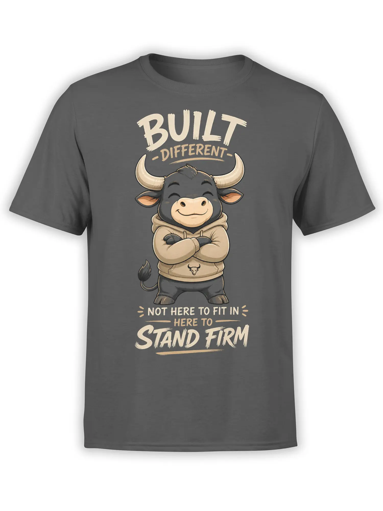 Gray T-shirt with a cartoon bull in a hoodie and bold Built Different Stand Firm lettering