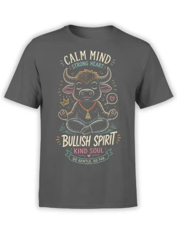 Gray T-shirt with a meditating bull, colorful lettering, and the message Calm Mind, Strong Heart