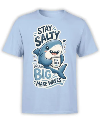 Light blue shark T-shirt with FIN FUEL mug and Stay Salty Dream Big Make Waves design
