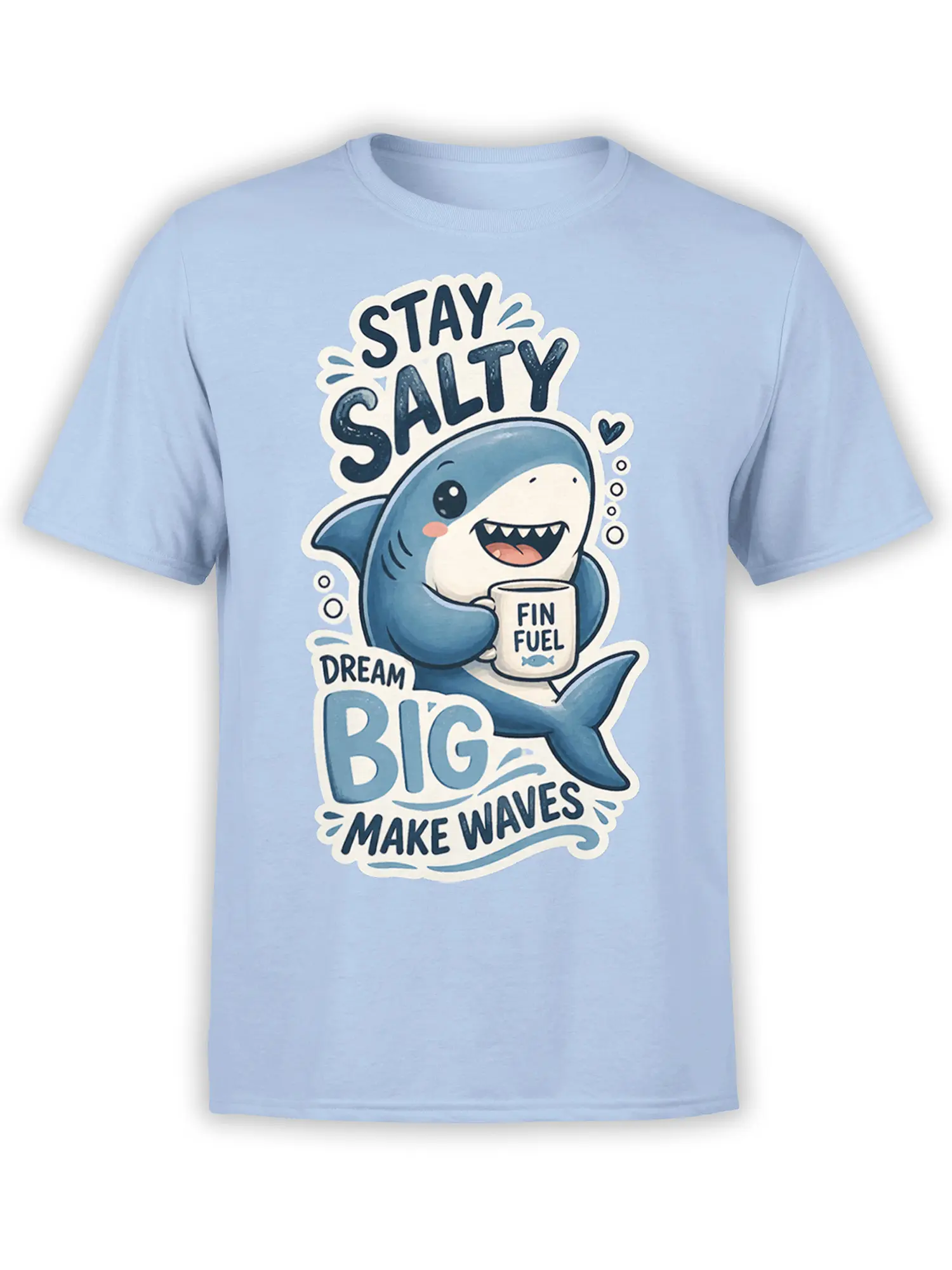 Light blue shark T-shirt with FIN FUEL mug and Stay Salty Dream Big Make Waves design