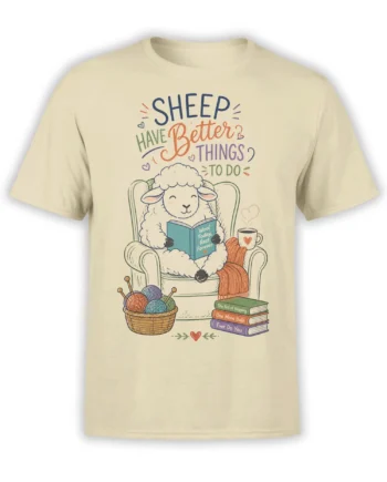 Beige sheep T-shirt with a cozy illustrated sheep reading, knitting, and enjoying a warm cup under a playful message