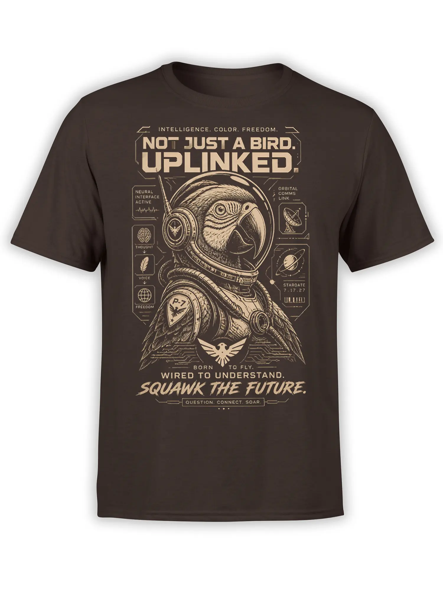 Futuristic bird in a space helmet on a brown shirt with the words Not Just a Bird Uplinked
